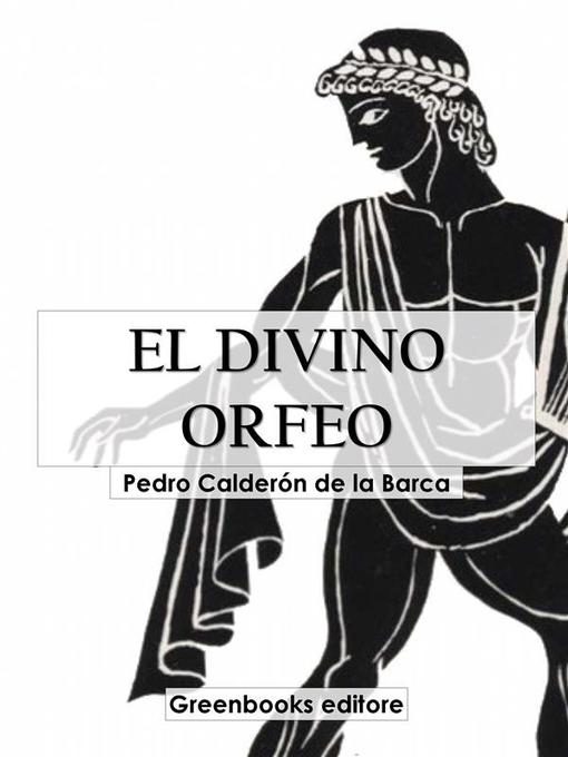 Title details for El divino Orfeo by Pedro Calderón de la Barca - Available